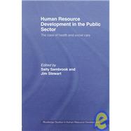 Human Resource Development in the Public Sector: The Case of Health and Social Care
