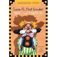 Junie B. Jones #24: BOO...and I MEAN It!
