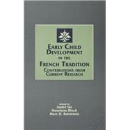 Early Child Development in the French Tradition Contributions From Current Research | Psychology