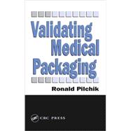 Validating Medical Packaging