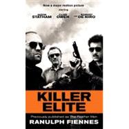 Killer Elite previously published as The Feather Men A Novel