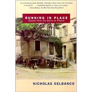 Running in Place Scenes from the South of France