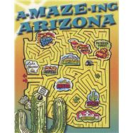 100362 A-Maze-Ing Arizona Book
