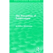 The Prevention of Tuberculosis