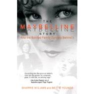 Maybelline StoryAnd the Spirited Family Dynasty Behind It And the Spirited Family Dynasty Behind Maybelline StoryAnd the Spirited Family Dynasty Behind It And the Spirited Family Dynasty Behind