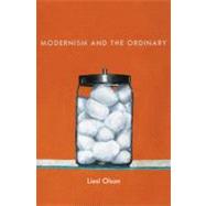 Modernism and the Ordinary