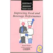 Improving Food and Beverage Performance