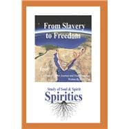 From Slavery to Freedom