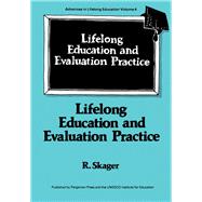 Lifelong Education and Evaluation Practice: A Study on the Development of a Framework for Designing