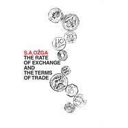 The Rate of Exchange and the Terms of Trade