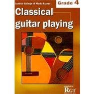 Classical Guitar Playing Grade 4