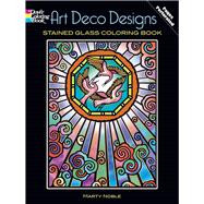 Art Deco Designs Stained Glass Coloring Book