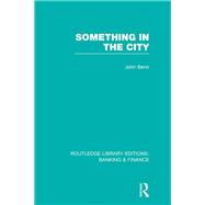 Something in the City (RLE Banking & Finance)
