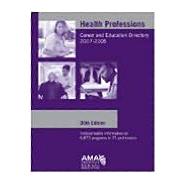 Health Professions Career and Education Directory 2007-2008