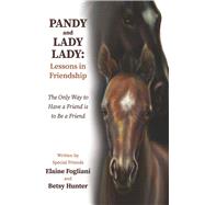 Pandy and Lady Lady Lessons in Friendship
