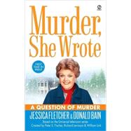Murder, She Wrote: a Question of Murder