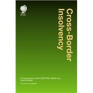 Cross Border Insolvency A Commentary on the UNCITRAL Model