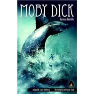 Moby Dick The Graphic Novel Moby Dick The Graphic Novel