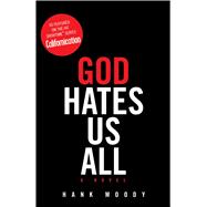 God Hates Us All