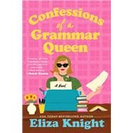 Confessions of a Grammar Queen
