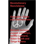 Revolutionary Nonviolence