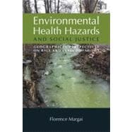 Environmental Health Hazards and Social Justice