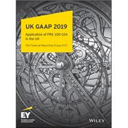 UK GAAP 2019 Generally Accepted Accounting Practice under UK and Irish GAAP