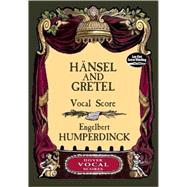 Hansel And Gretel Vocal Score
