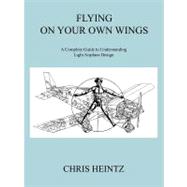 Flying on Your Own Wings