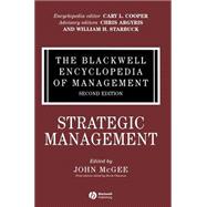 The Blackwell Encyclopedia of Management, Strategic Management