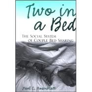 Two in a Bed : The Social System of Couple Bed Sharing
