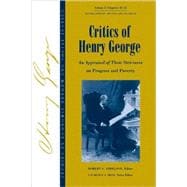 Studies in Economic Reform and Social Justice, Critics of Henry George An Appraisal of Their Strictu