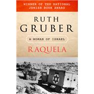 Raquela A Woman of Israel