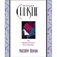 The Complete Christie An Agatha Christie Encyclopedia