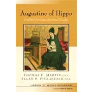 Augustine of Hippo Library of World Biography Series