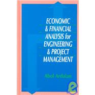 Economic and Financial Analysis for Engineering and Project Management