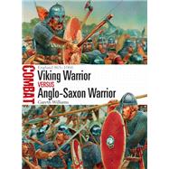 Viking Warrior vs AngloSaxon Warrior