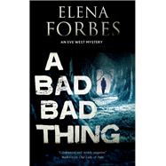A Bad Bad Thing