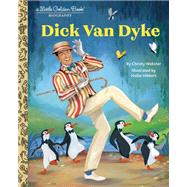 Dick Van Dyke A Little Golden Book Biography Dick Van Dyke A Little Golden Book Biography