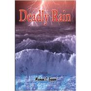 Deadly Rain  Rain of Terror