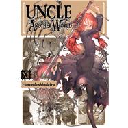 Uncle from Another World Vol 12