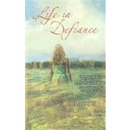 Life in Defiance