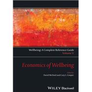 Wellbeing A Complete Reference Guide Economics of Wellbeing