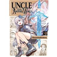 Uncle from Another World Vol 13