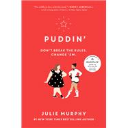 Puddin' (Dumplin', Bk. 2)