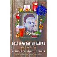 Descanso for My Father