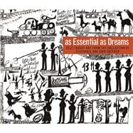 As Essential As Dreams