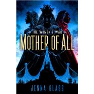 Mother of All