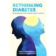 Rethinking Diabetes