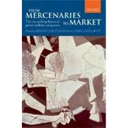 From Mercenaries to Market The Rise and Regulation of Private Military Companies